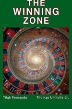 The Winning Zone af Tilak Fernando