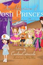 Adventures of Posh Princess - And the Magical Fashion Chamber