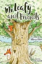 Mr Leafy and friends af Rebecca Claire