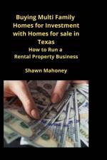 Buying Multi Family Homes for Investment with Homes for sale in Texas af Shawn Mahoney