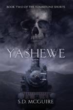 Yashewe af S D McGuire