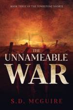 The Unnameable War af S D McGuire