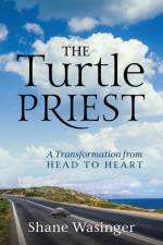 The Turtle Priest af Shane Wasinger