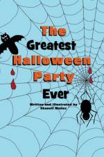 The Greatest Halloween Party Ever af Shanell Munoz