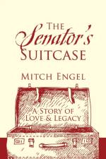 The Senator's Suitcase af Mitch Engel