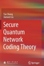 Secure Quantum Network Coding Theory