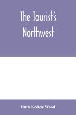 tourist's Northwest af Ruth Kedzie Wood