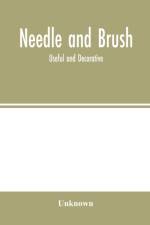 Needle and brush af Unknown