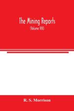 mining reports af R S Morrison
