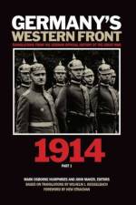 Germany's Western Front: 1914 af Mark Osborne Humphries