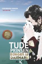Tudeprinsen & Kongen af Danmark