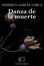 Danza de la muerte y otros - dramatizado af Federico Garcia Lorca