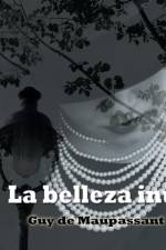 La belleza inútil - Dramatizado af Guy de Maupassant