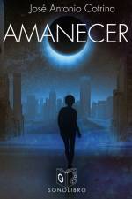 Amanecer - dramatizado af Jose Antonio Cotrina