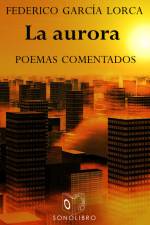 La aurora af Federico Garcia Lorca