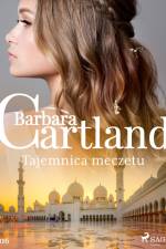 Tajemnica meczetu - Ponadczasowe historie miłosne Barbary Cartland af Barbara Cartland