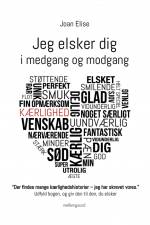 Jeg elsker dig i medgang og modgang af Joan Elise