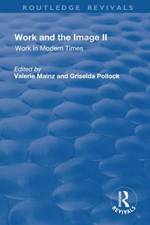 Work and the Image af Valerie Mainz