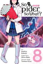 So I'm a Spider, So What?, Vol. 8 (manga) af Asahiro Kakashi