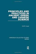 Principles and Practices in Ancient Greek and Chinese Science