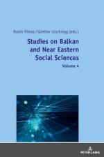 Studies on Balkan and Near Eastern Social Sciences: Volume 4