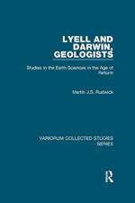 Lyell and Darwin, Geologists af Martin J.S. Rudwick