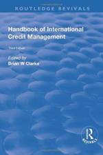 Handbook of International Credit Management af Brian W. Clarke