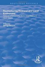 Restructuring Regional and Local Economies af George Blazyca