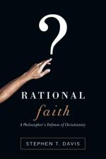 Rational Faith af Stephen T Davis