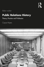 Public Relations History af Cayce Myers