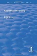 Economics of Forestry af Roger A. Sedjo