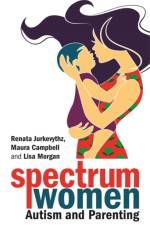 Spectrum Women—Autism and Parenting af Renata Jurkevythz