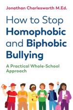 How to Stop Homophobic and Biphobic Bullying af Jonathan Charlesworth