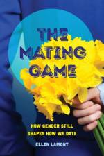 The Mating Game af Ellen Lamont