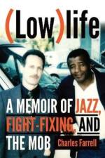 (Low)life af Charles Farrell