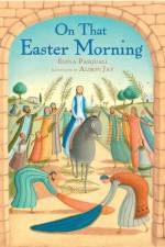 On that Easter Morning af Elena Pasquali