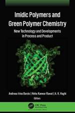 Imidic Polymers and Green Polymer Chemistry