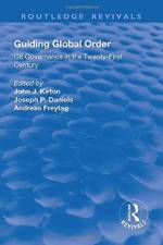 Guiding Global Order af John Kirton