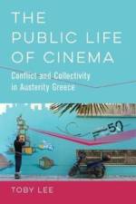 The Public Life of Cinema af Toby Lee