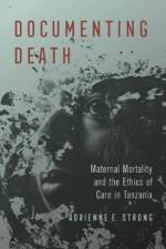 Documenting Death af Adrienne E. Strong