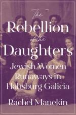 The Rebellion of the Daughters af Rachel Manekin