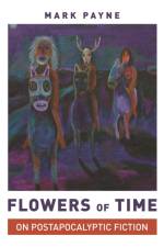 Flowers of Time af Professor Mark Payne