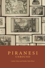 Piranesi Unbound af Carolyn Yerkes