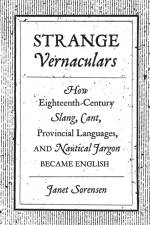 Strange Vernaculars af Janet Sorensen