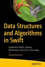 Data Structures and Algorithms in Swift af Elshad Karimov
