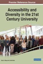 Accessibility and Diversity in the 21st Century University