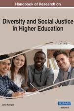 Handbook of Research on Diversity and Social Justice in Higher Education