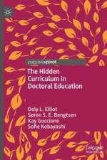 The Hidden Curriculum in Doctoral Education