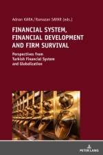 FINANCIAL SYSTEM, FINANCIAL DEVELOPMENT AND FIRM SURVIVAL:
