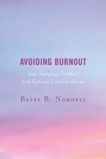 Avoiding Burnout af Betsy B. Nordell